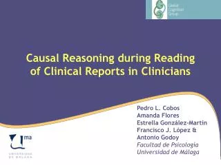 Causal Reasoning during Reading of Clinical Reports in Clinicians
