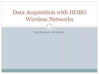 Data Acquisition with HOBO Wireless Networks