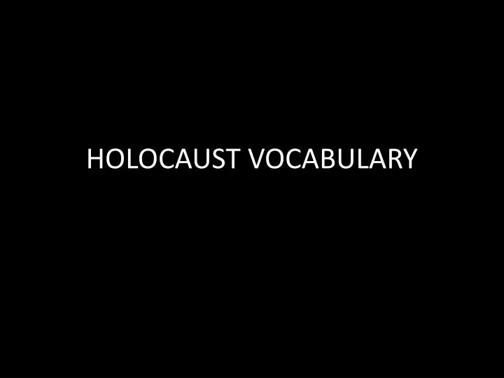 holocaust vocabulary