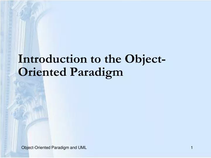 introduction to the object oriented paradigm