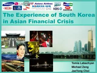 The Experience of South Korea in Asian Financial Crisis