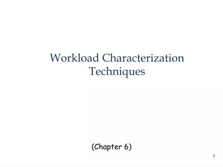 workload characterization techniques