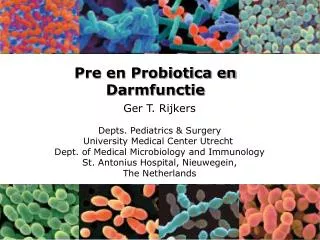 Pre en Probiotica en Darmfunctie