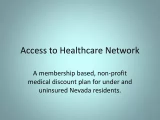 Access to Healthcare Network