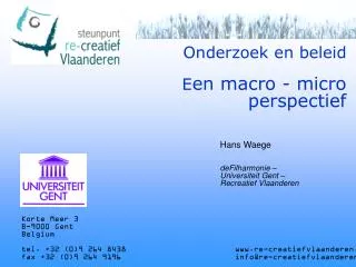 onderzoek en beleid e en macro micro perspectief