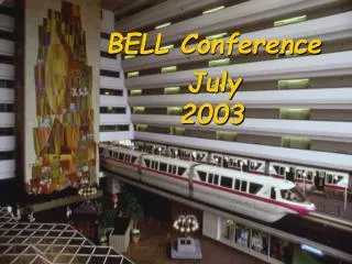 BELL Conference