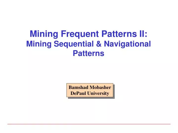 mining frequent patterns ii mining sequential navigational patterns