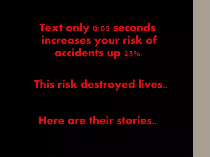 text only 0 05 seconds increases your risk of accidents up 23