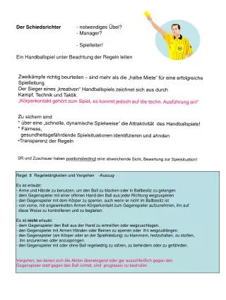 Der Schiedsrichter 	- notwendiges Übel? 		- Manager? 		- Spielleiter!