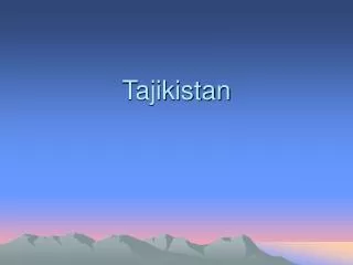 tajikistan