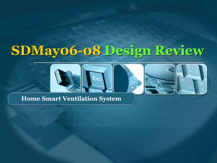 sdmay06 08 design review