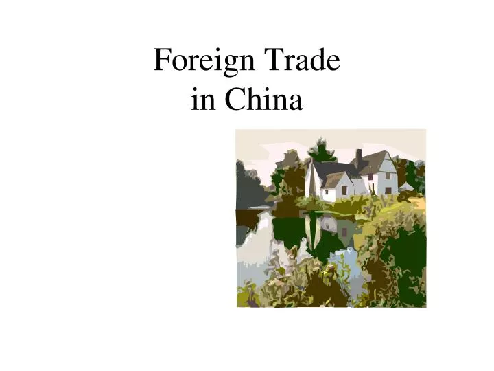 foreign trade in china