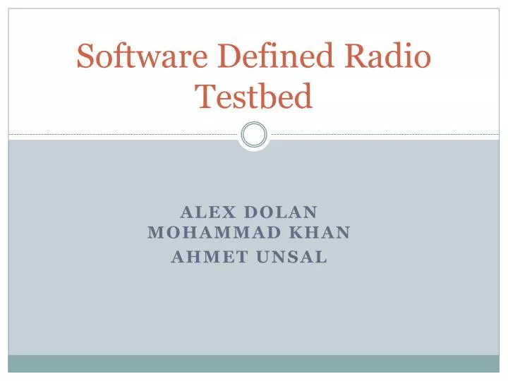 software defined radio testbed