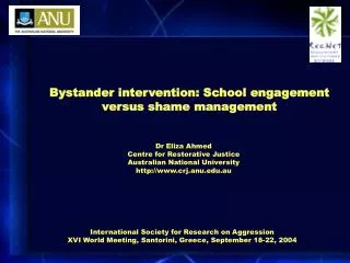 Bystander intervention: School engagement versus shame management