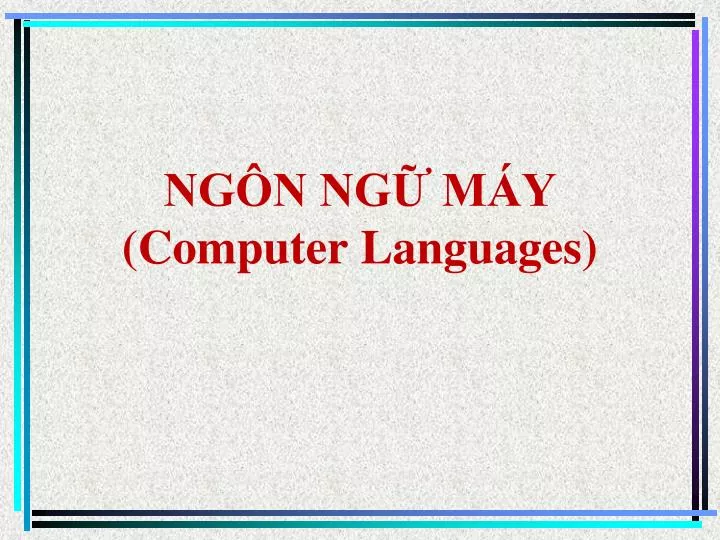 ng n ng m y computer languages