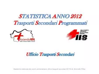 s tatistica a nno 2012 t rasporti s econdari p rogrammati