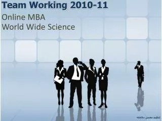 team working 2010 11 online mba world wide science