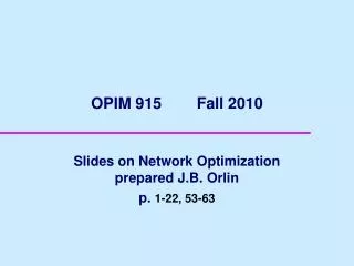 OPIM 915 Fall 2010