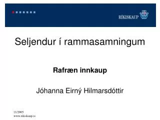 seljendur rammasamningum