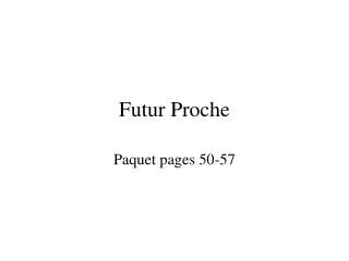 futur proche