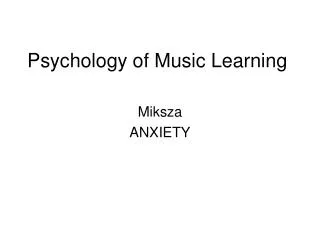 Psychology of Music Learning