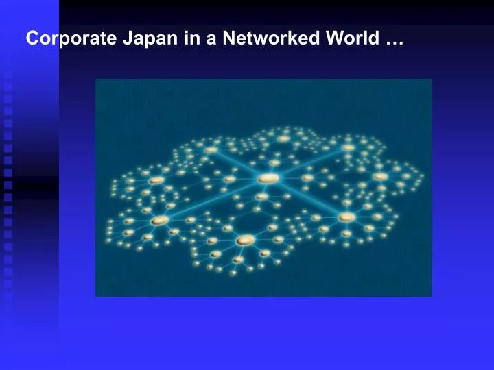 corporate japan in a networked world