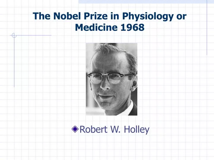 the nobel prize in physiology or medicine 1968