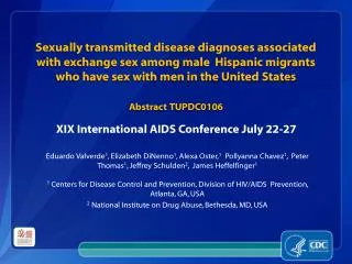 XIX International AIDS Conference July 22-27