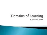 PPT - The Domains of Learning PowerPoint Presentation, free download ...