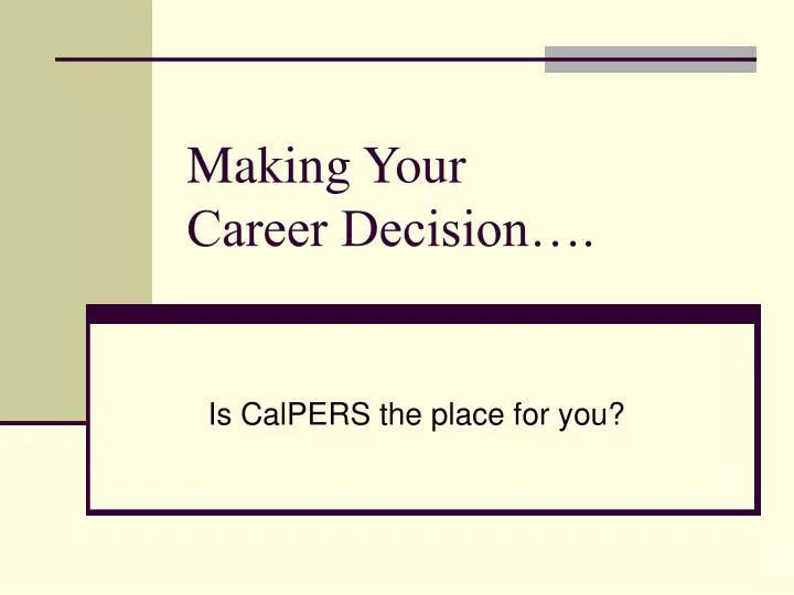 making your career decision
