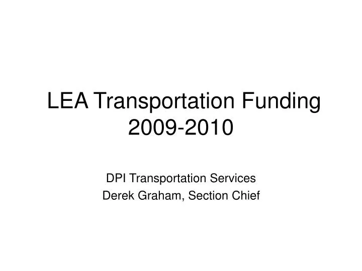 lea transportation funding 2009 2010
