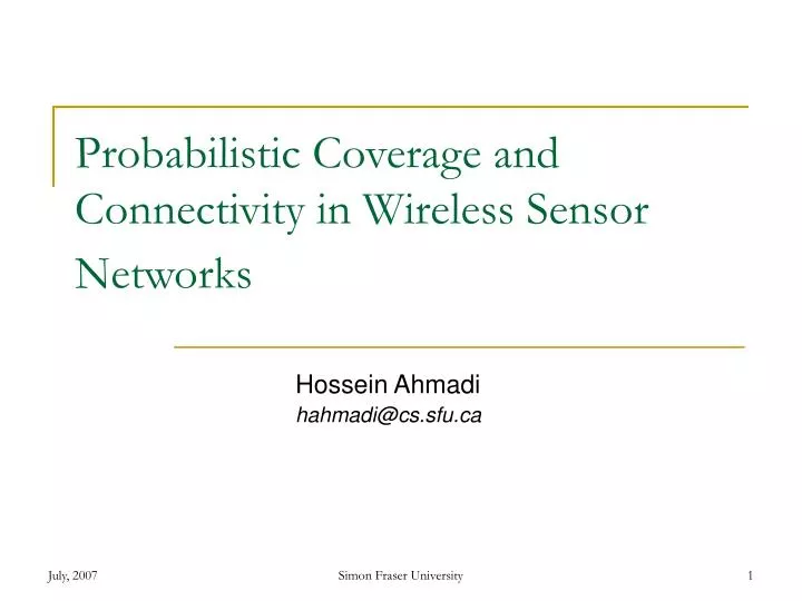 probabilistic coverage and connectivity in wireless sensor networks