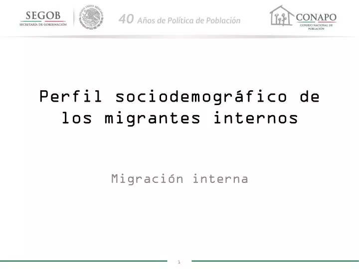 perfil sociodemogr fico de los migrantes internos