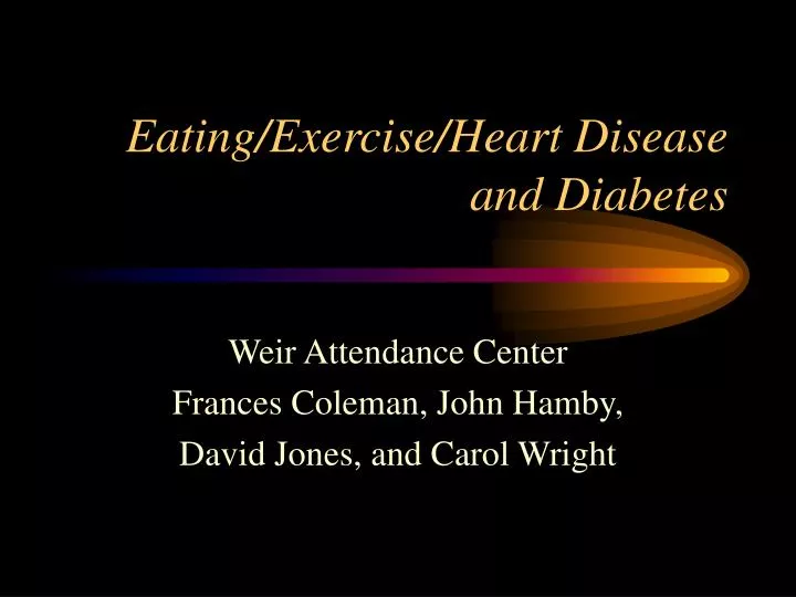 eating exercise heart disease and diabetes
