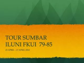 tour sumbar iluni fkui 79 85