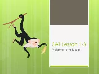 SAT Lesson 1-3