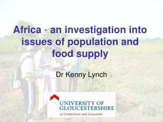 Africa - an investigation into issues of population and food supply