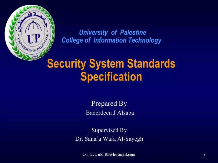 university of palestine college of information technology security system standards specification