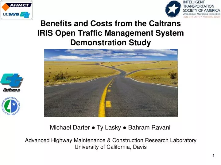 benefits and costs from the caltrans iris open traffic management system demonstration study