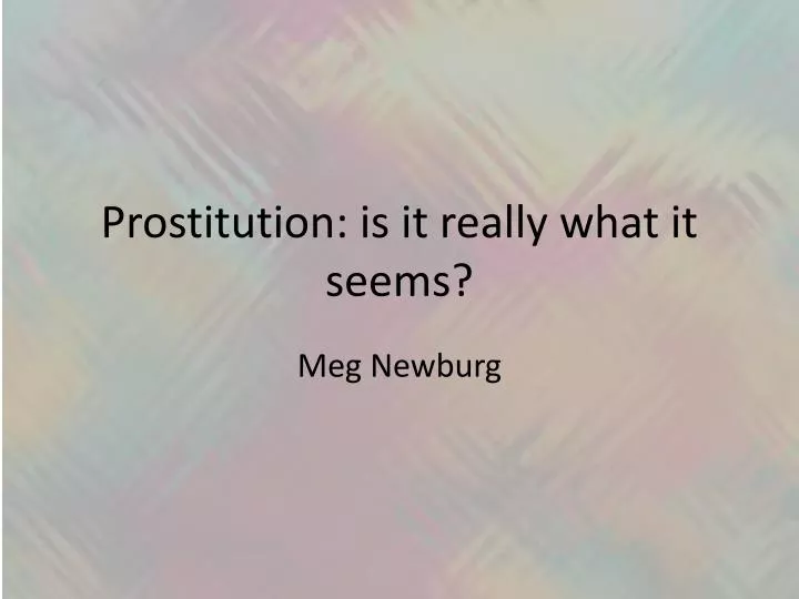 prostitution is it really what it seems