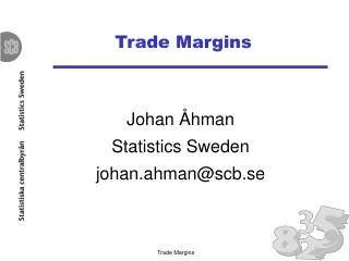 Trade Margins