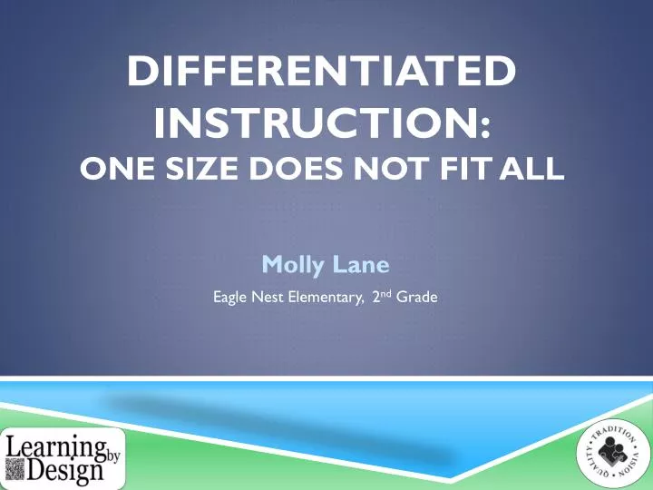 differentiated instruction one size does not fit all