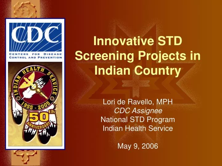 innovative std screening projects in indian country