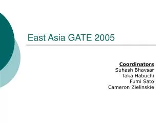 East Asia GATE 2005