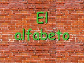 el alfabeto