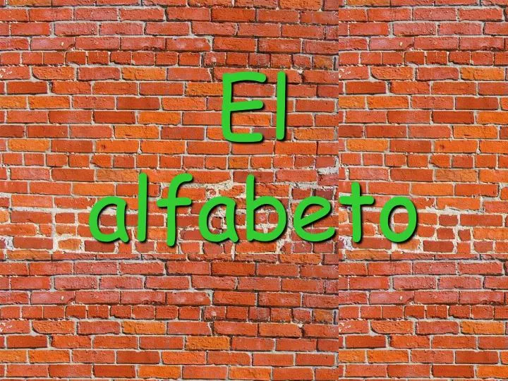 el alfabeto