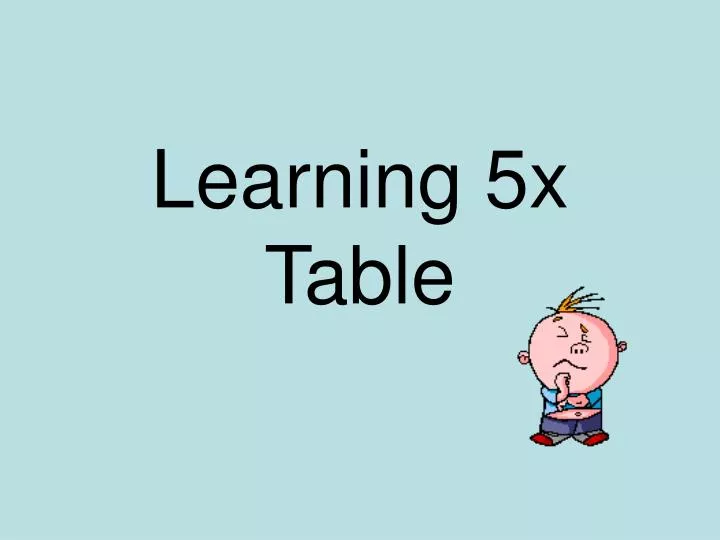 learning 5x table