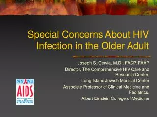 Special Concerns About HIV Infection in the Older Adult