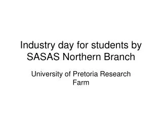 Industry day for students by SASAS Northern Branch