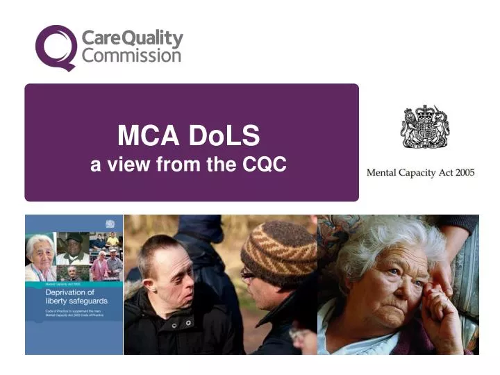 mca dols a view from the cqc